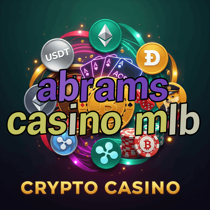 Abrams Casino MLB - Sports Betting Casino
